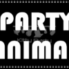 Party Animal Black And White Placards